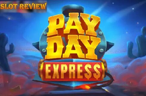 Payday Express Slot Review